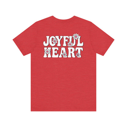 Joyful Heart Graphic Unisex T-shirt