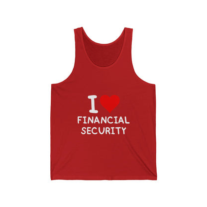 I Love Financial Security Unisex Tank Top