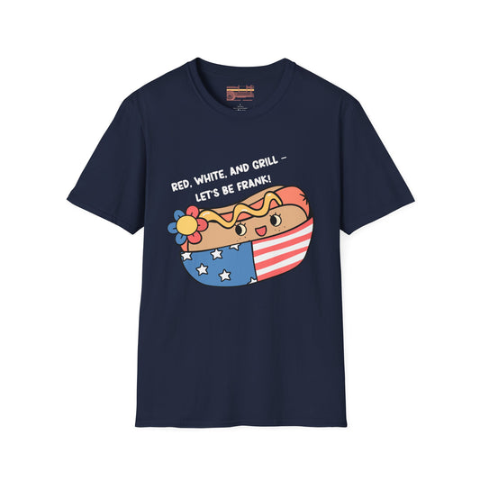 Red, White And Grill-Lets Be Frank. July 4th Ultimate Comfort Unisex T-shirt