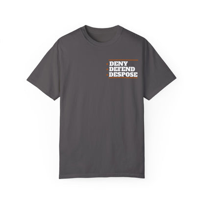 Deny Defend Depose apparel, Custom Color Activism Shirts, Shirts for Union Activists, T-shirt for Social crusader, Freedom Fighter T-shirts
