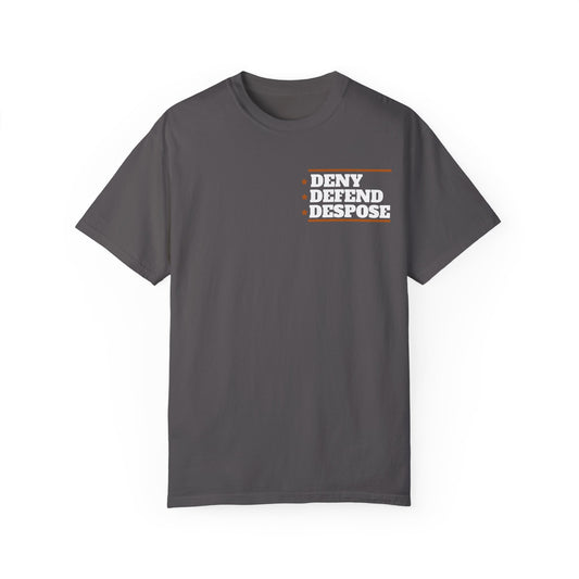 Deny Defend Depose apparel, Custom Color Activism Shirts, Shirts for Union Activists, T-shirt for Social crusader, Freedom Fighter T-shirts