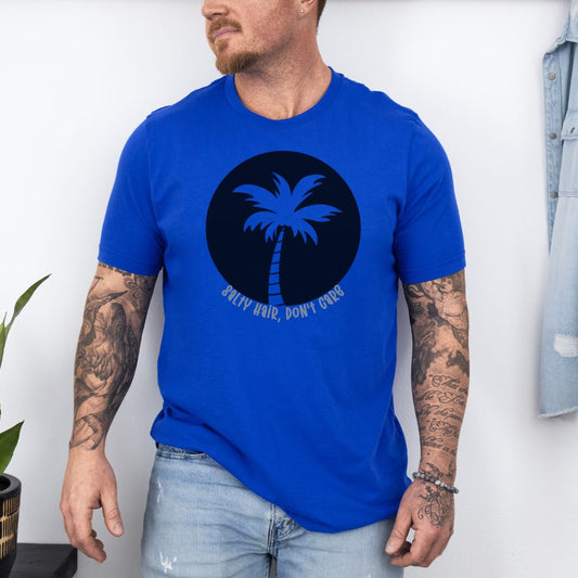 Salty Air Don't Care Ultimate Unisex Comfort Styled T-shirt