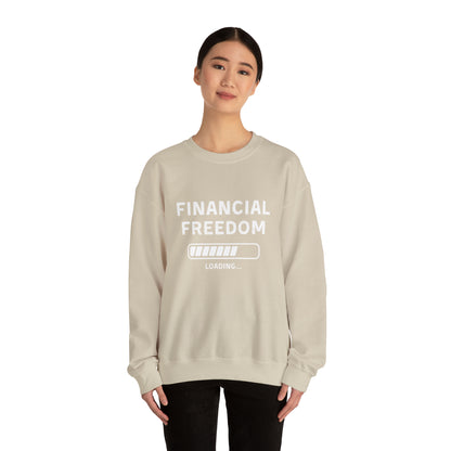 Financial Freedom Unisex Sweatshirt