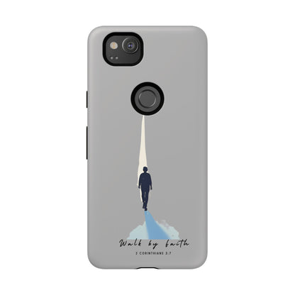 Inspirational Tough Phone Case - "Walk by Faith" Design - Bible Verse Phone Protection