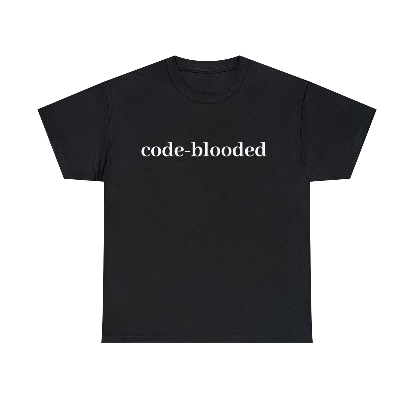 Code Blooded (Technology Programmers) Unisex T-Shirt