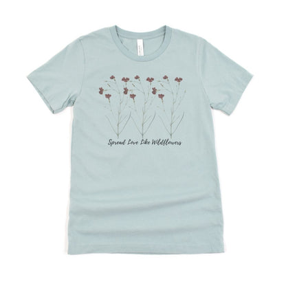 Spread Love Like Wildflower  Ultimate Comfort Styled T-shirt