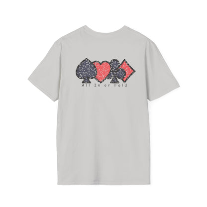 Poker Game " All In Or Fold" Ultimate Comfort T-shirt