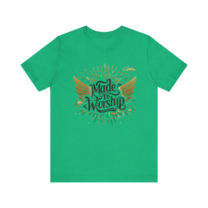 Christian Gospel Unisex Made to Worship T-Shirt