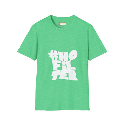 Graphic No Filter Designed Comfort Unisex T-shirt