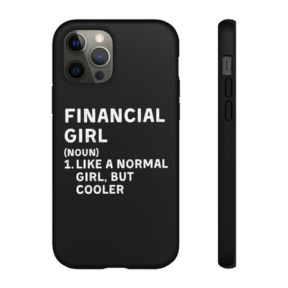 Financial Girl (Like Normal Girl, but cooler) iPhone Case