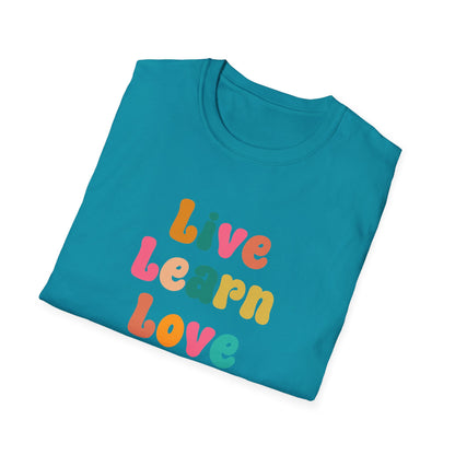Live Learn Love Graphic Ultimate Comfort Unisex T-shirt