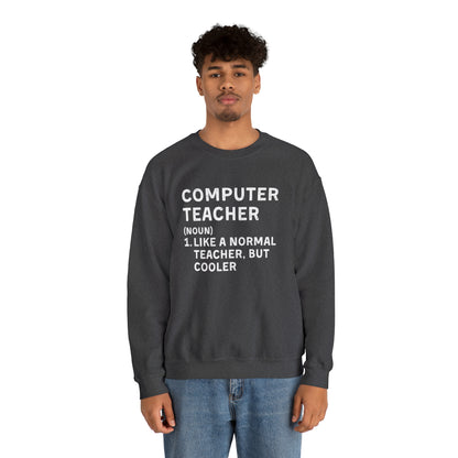 Computer Teacher Unisex Sweatshirt