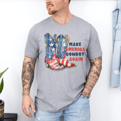 Make America Cowboy Again Ultimate Comfort Unisex Funny T-shirt