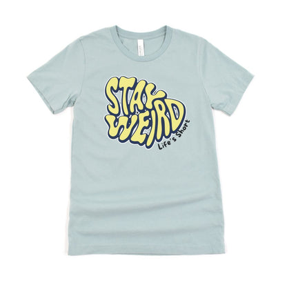 Stay Weird Graphic Ultimate Comfort Styled Unisex T-shirt