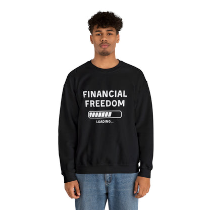 Financial Freedom Unisex Sweatshirt