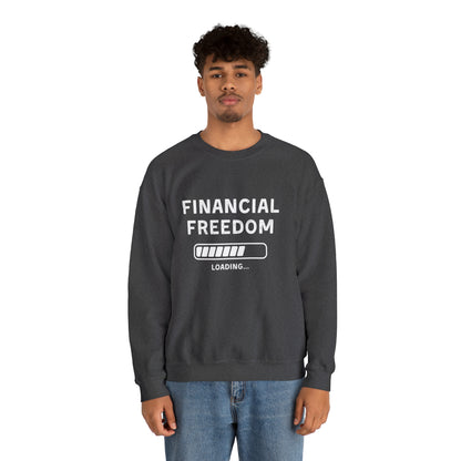 Financial Freedom Unisex Sweatshirt