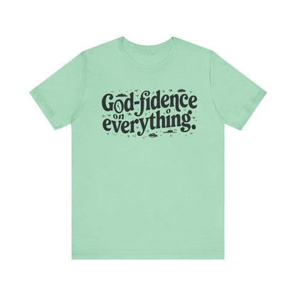 God Confidence Believers Design T-shirt