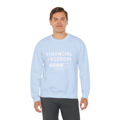 Financial Freedom Unisex Sweatshirt