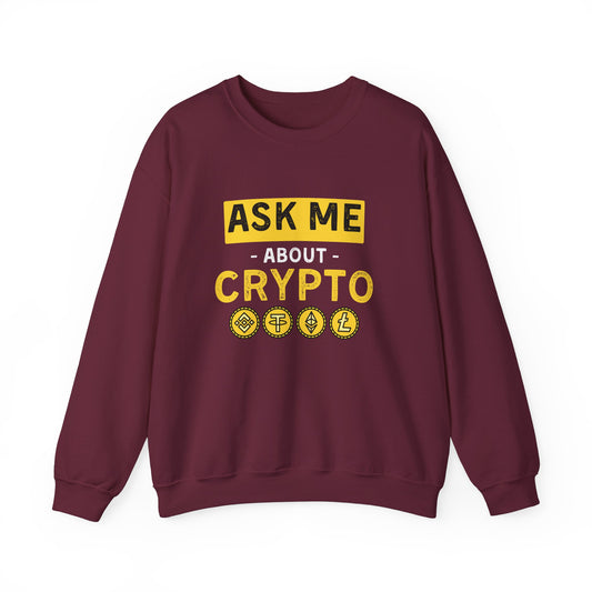 Ask Me About Crypto Unisex Sweatshirt