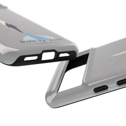 Inspirational Tough Phone Case - "Walk by Faith" Design - Bible Verse Phone Protection