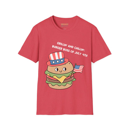 Grilling and Chilling, Burger Boss of July 4th Ultimate Comfort Unisex T-shirt