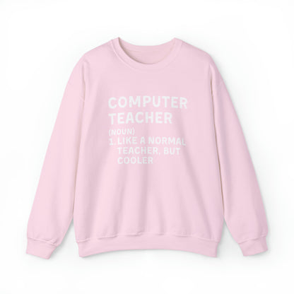 Computer Teacher Unisex Sweatshirt