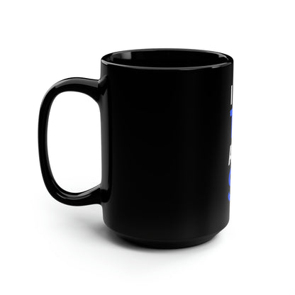 I Do Money Things And I Know Stuff Mug 15oz
