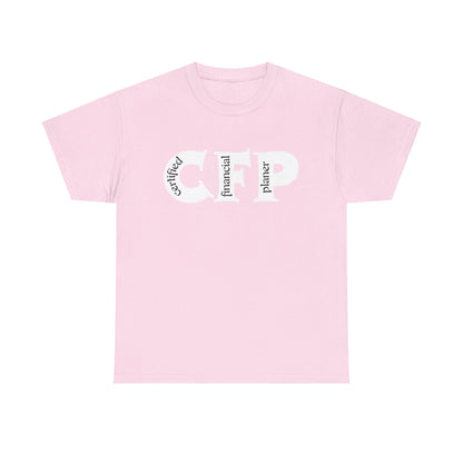 CFP (Certified financial Planner ) Unisex T-Shirt