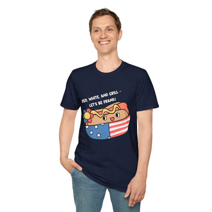 Red, White And Grill-Lets Be Frank. July 4th Ultimate Comfort Unisex T-shirt