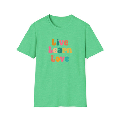 Live Learn Love Graphic Ultimate Comfort Unisex T-shirt