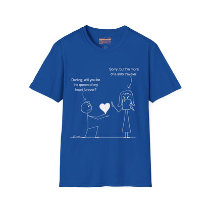 Funny Sarcastic Ultimate Comfort Unisex T-shirt