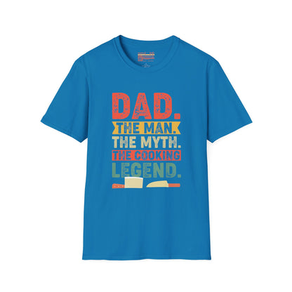 Dad The Man The Myth The Legend Ultimate Comfort Unisex Fathers Day T-shirt