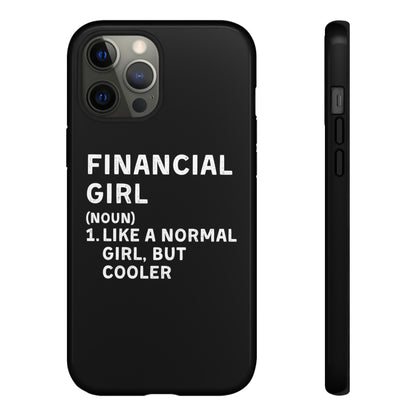 Financial Girl (Like Normal Girl, but cooler) iPhone Case