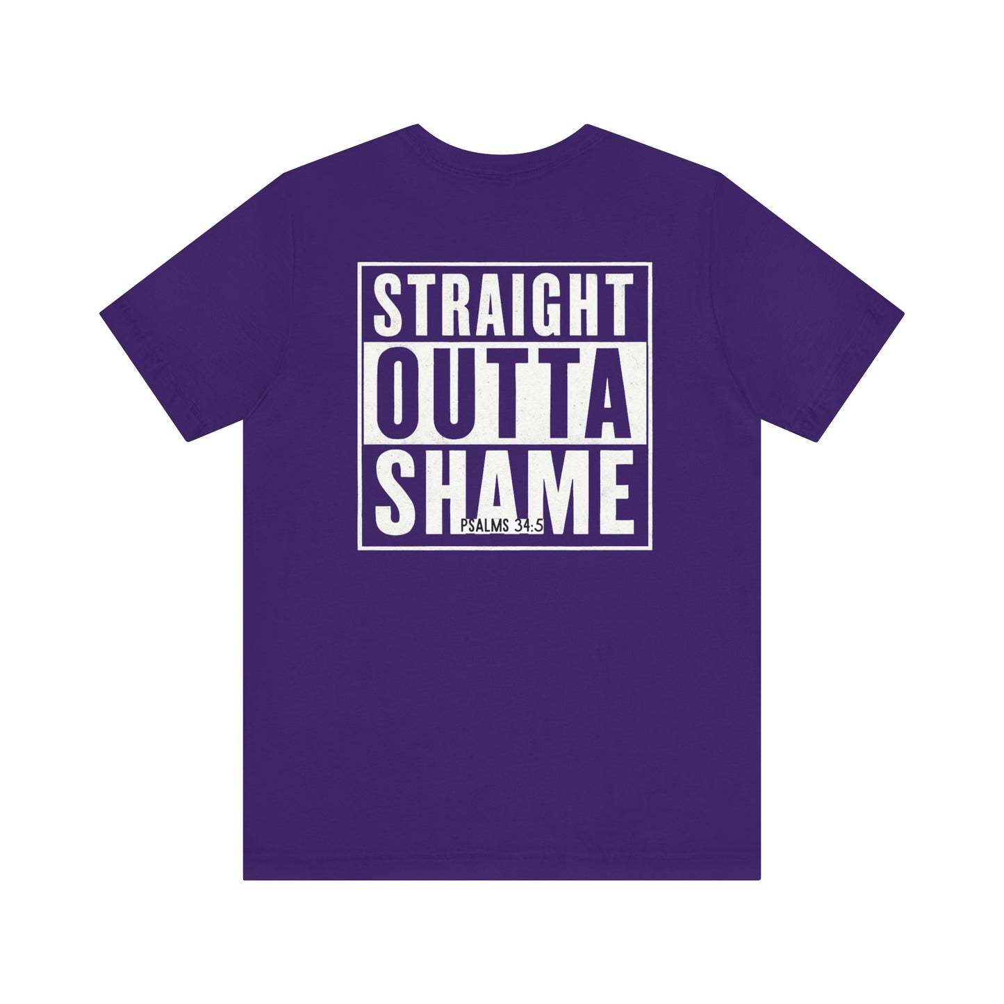Straight Outta Shame Graphic Unisex T-shirt