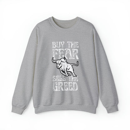 Buy The Fear Sell The Greed (Stock Market) Unisex Sweatshirt