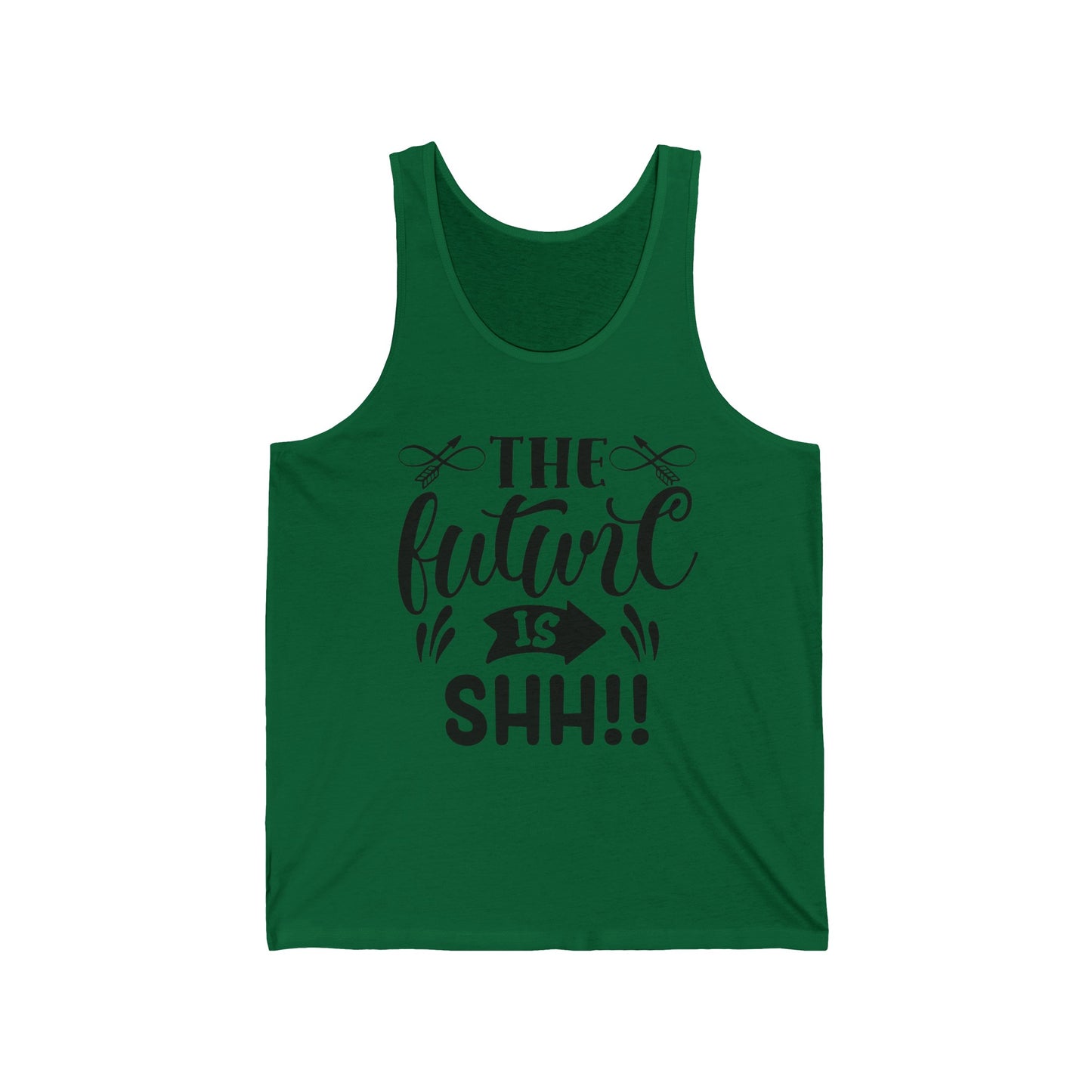 The Future is Shh! Ultimate Comfort Styled Unisex Tank Top