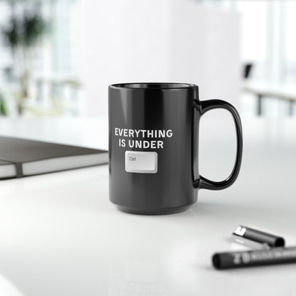 Everything Is Under Ctrl Mug 15oz
