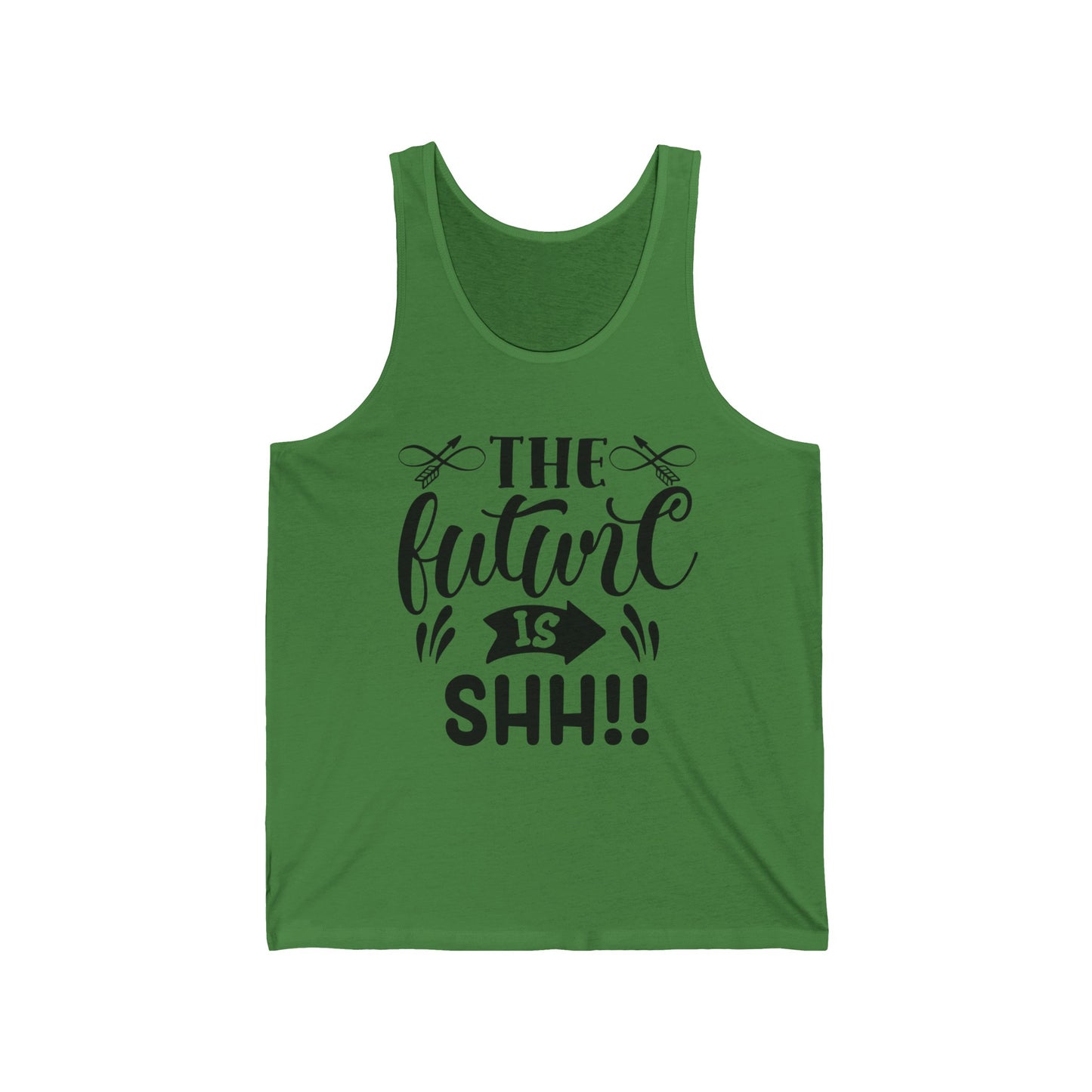 The Future is Shh! Ultimate Comfort Styled Unisex Tank Top