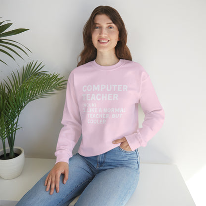 Computer Teacher Unisex Sweatshirt