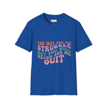 Graphic Quotes Designed Comfort Unisex T-shirt