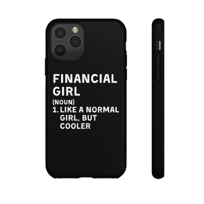 Financial Girl (Like Normal Girl, but cooler) iPhone Case
