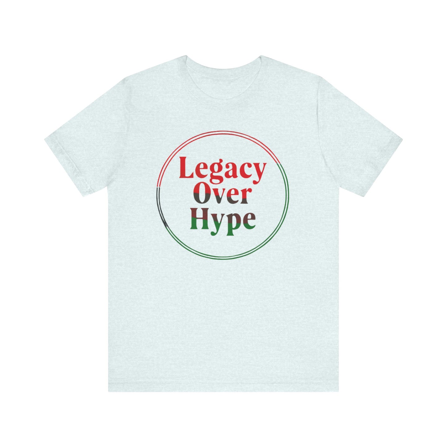 Juneteenth Legacy Over Hype Graphic Unisex T-shirt