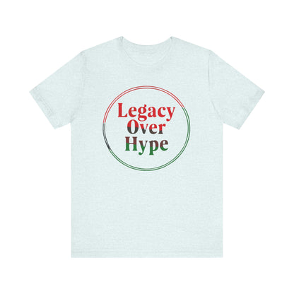 Juneteenth Legacy Over Hype Graphic Unisex T-shirt