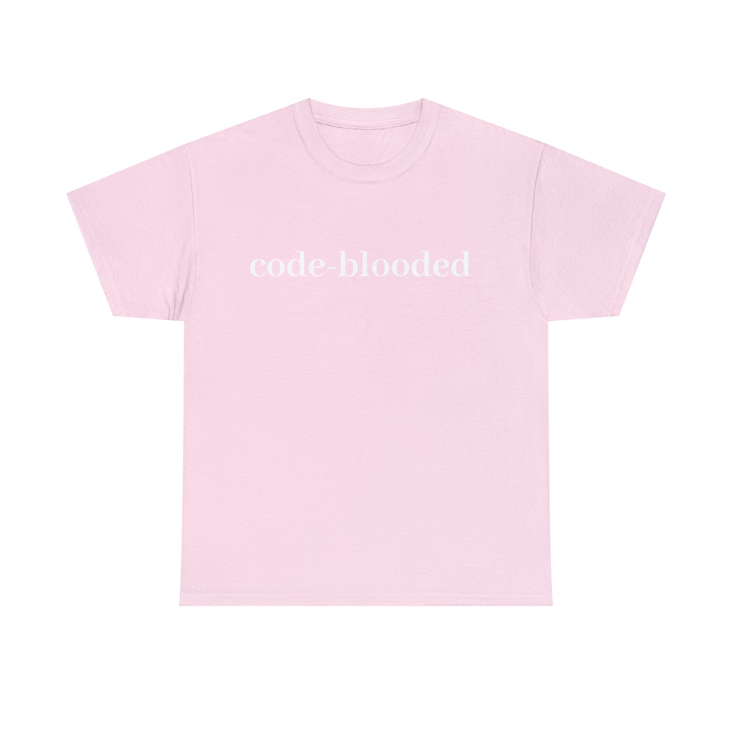 Code Blooded (Technology Programmers) Unisex T-Shirt