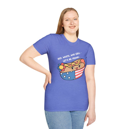 Red, White And Grill-Lets Be Frank. July 4th Ultimate Comfort Unisex T-shirt