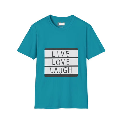Live Love Laugh Designed Graphic Comfort Unisex T-shirt