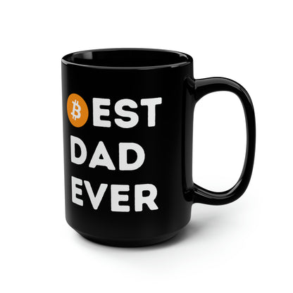 Best Dad Ever (Bitcoin, Crypto) Mug 15oz