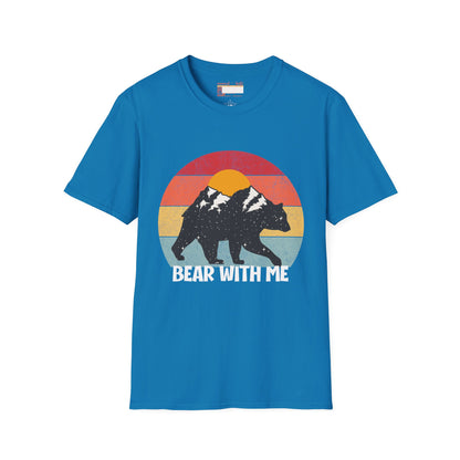 Graphic Bear With Me Unisex Comfort Styled T-shirts