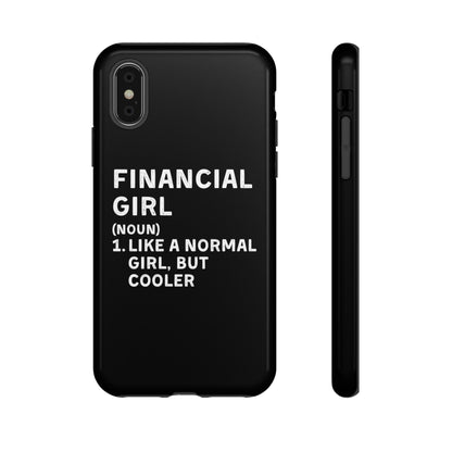 Financial Girl (Like Normal Girl, but cooler) iPhone Case