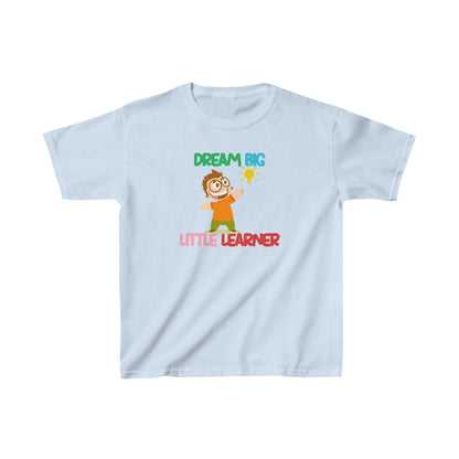 Unisex Kids Dream Big Little Learners Ultimate Comfort T-Shirts